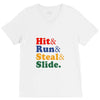 Hit Run Steal  Slide V-Neck Tee