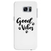 Good Vibes Samsung Galaxy S7 Edge