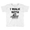 i walk with wasd Toddler T-shirt