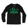 go vegan Long Sleeve Shirts