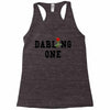 darling one Racerback Tank