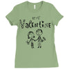 be my valentine Ladies Fitted T-Shirt