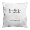 dad balls greeting Throw Pillow