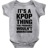 it's a kpop thing you probably wouln't understand Baby Bodysuit
