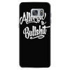 allergic to bullshit Samsung Galaxy S7