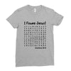 i Found Jesus Ladies Fitted T-Shirt