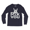 rock you Long Sleeve Shirts