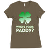who is your paddy copy Ladies Fitted T-Shirt