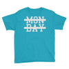 mon day Youth Tee