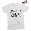 best dad! Exclusive T-shirt