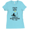 Dad And Son Fishing Partners For Life Ladies Fitted T-Shirt
