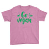 go vegan Youth Tee