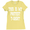 My First Protest T-Shirt Ladies Fitted T-Shirt