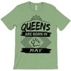 Queens Are Born In May T-Shirt