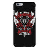 All Men are Created Equal but Only the Best are Born in October iPhone 6 Plus/6s Plus Case