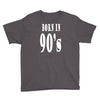 born in 90s Youth Tee