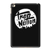 trap nation trending iPad Mini 4