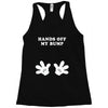 Hands off my Bump Racerback Tank