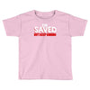 i'm saved but i keep sinning Toddler T-shirt