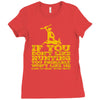if you don't like hunting Ladies Fitted T-Shirt