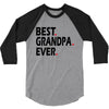 best grandpa ever 3/4 Sleeve Shirt