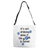 IT'S NOT DRINKING ALONE IF THE DOG IS HOME! Adjustable Strap Totes
