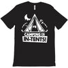white ink camping is in tents funny T-Shirt