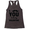 i moustache you to be my valentine Racerback Tank