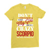 don't flirt with me i love may girl she is a crazy scorpio she will mu Ladies Fitted T-Shirt