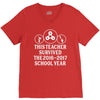 This Teacher Survived The 2016 2017 School Year V-Neck Tee