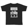 bars to the stars Toddler T-shirt