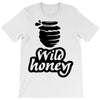 wild honey T-Shirt