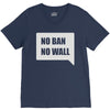no ban no wall V-Neck Tee