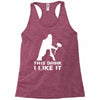 This Drink I Like It Racerback Tank