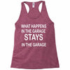stays in the garage Racerback Tank