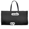 I am Hungry Me Too Mom and Baby Talking Weekender Totes