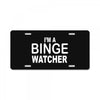 binge watcher License Plate
