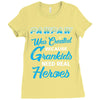 Pawpaw Was Created because Grankids Need Real Heroes Ladies Fitted T-Shirt