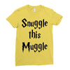 snuggle this muggle Ladies Fitted T-Shirt