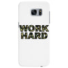 Work Hard Samsung Galaxy S7 Edge