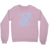 we&rsquo;ve got the beat Crewneck Sweatshirt