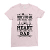 So... There's This Girl Who Kinda Stole My Heart She Calls Me Dad Ladies Fitted T-Shirt