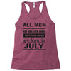 all men are created equal july Racerback Tank