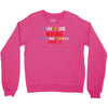 i may be wrong rare Crewneck Sweatshirt
