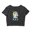unicorns are born in may cute unicorn Crop Top