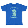 saint patrick made me do it Toddler T-shirt