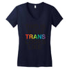 This Is What Trans Looks Like Women's V-Neck T-Shirt