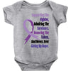 supporting the fighter, admiring the survivors, honoring the taken Baby Bodysuit
