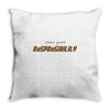 come greats Throw Pillow