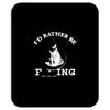 i'd rather be fishing Mousepad